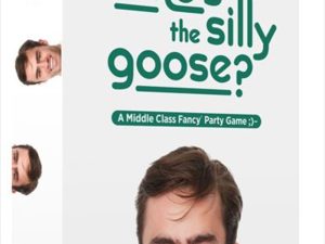 Who's The Silly Goose